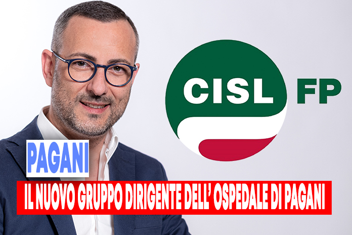 Rinnovato il gruppo dirigente della Cisl Fp all’ospedale di Pagani