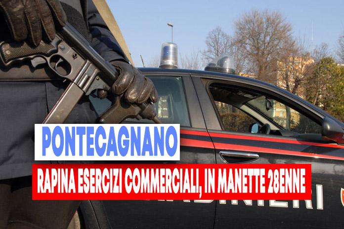 Pontecagnano, rapine ai danni di attività commerciali. Arrestato 28enne