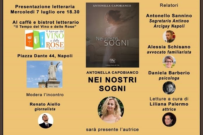 Napoli. “Nei nostri sogni”: libro di Antonella Capobianco, a Piazza Dante