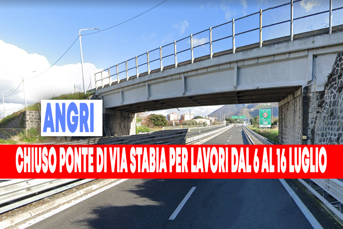 Angri. Ponte di via Stabia chiuso al traffico dal 6 al 16 luglio 2021