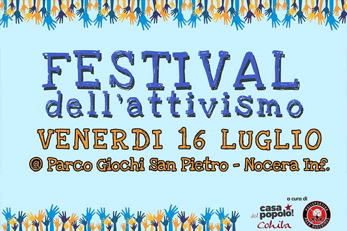 Nocera Inferiore. Casa del Popolo Cohiba: al via il Festival dell’attivismo