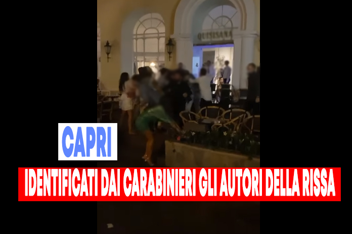 Identificati e denunciati i partecipanti alla rissa a Capri