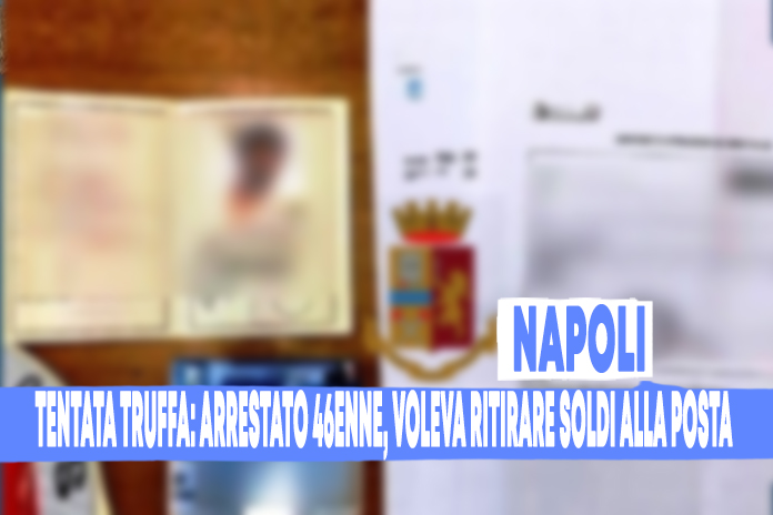 Duchesca: tenta una truffa all’ufficio postale, arrestato