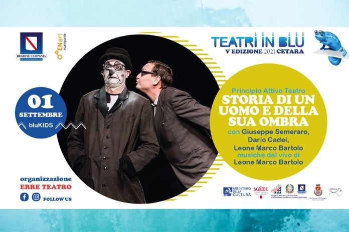Teatri in Blu. Il 1°Settembre a Cetara con “Storie di un uomo e della sua ombra”