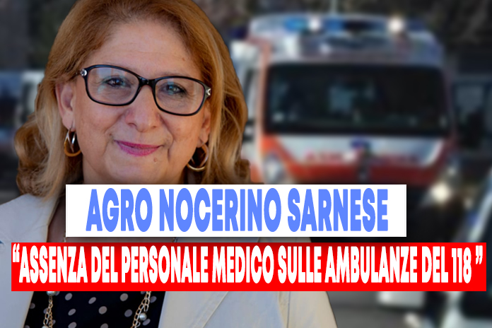 118 Ambulanze senza medici nell’Agro. Un solo mezzo per Angri e Scafati: interviene l’onorevole Virginia Villani