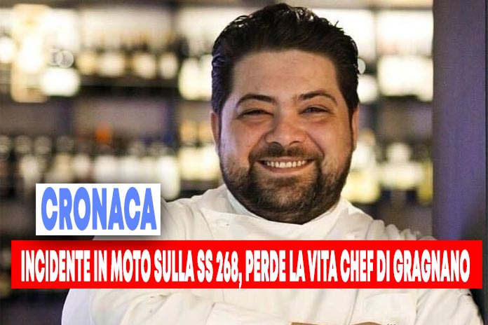 Incidente stradale sulla 268, morto lo chef Alfonso Porpora