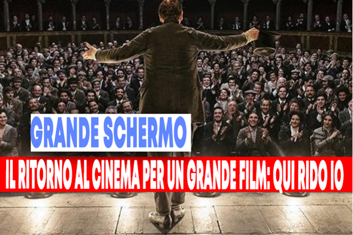 Grande Schermo. Qui rido io