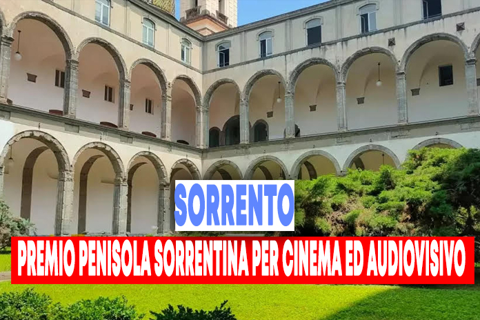 Sorrento. Premio Penisola Sorrentina per cinema ed audiovisivo