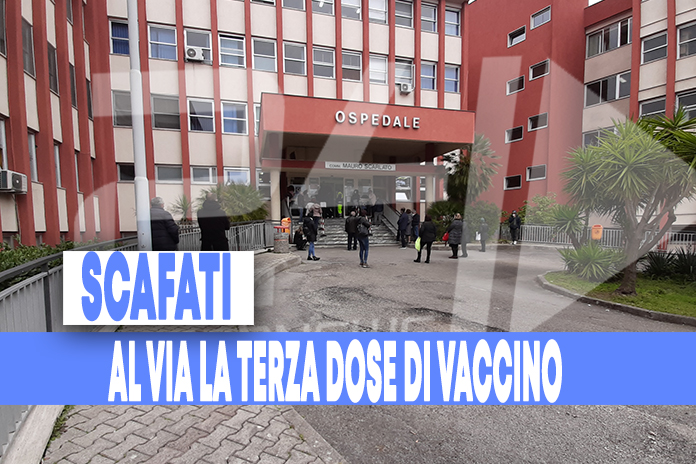 Scafati. C’è la terza dose di richiamo al vaccino anticovid19 all’Ospedale “Mauro Scarlato”
