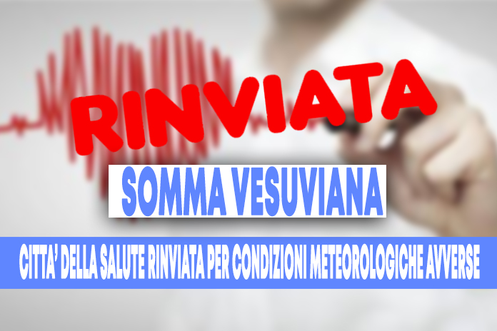 Somma Vesuviana. Rinviato l’evento “Somma Città della Salute”
