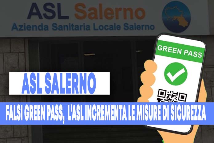 Green Pass con il trucco: l’Asl di Salerno ritirate 50 certificazioni fantasma