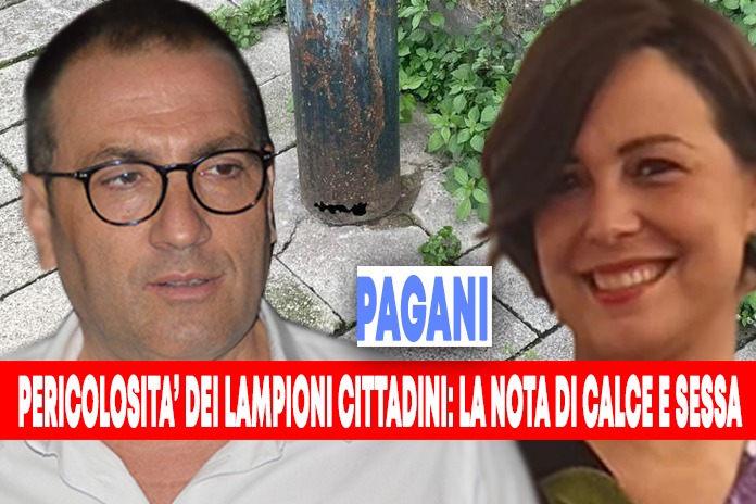 Pagani. Pericolosità sui lampioni presenti in città: le segnalazioni di Calce e Sessa
