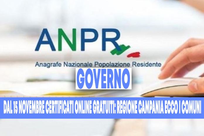 Governo, Anpr: dal 15 novembre, certificati anagrafici online e gratuiti per i cittadini