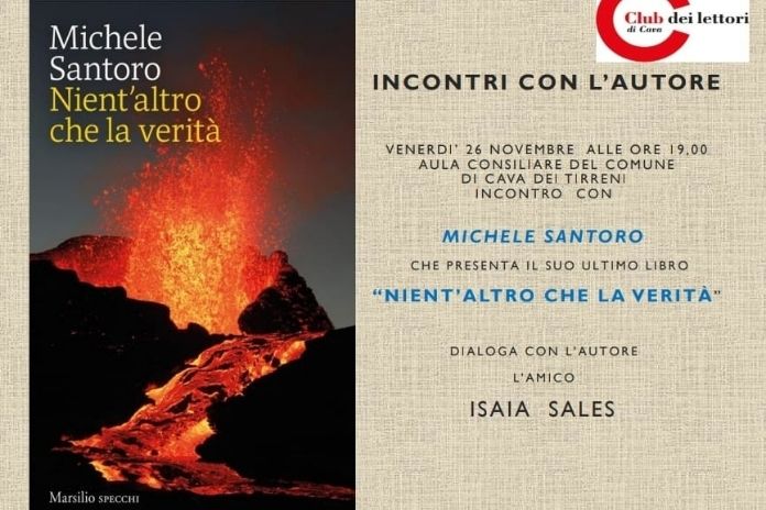 Cava de’ Tirreni. Michele Santoro presenta il suo ultimo libro “Nient’altro che la verità”