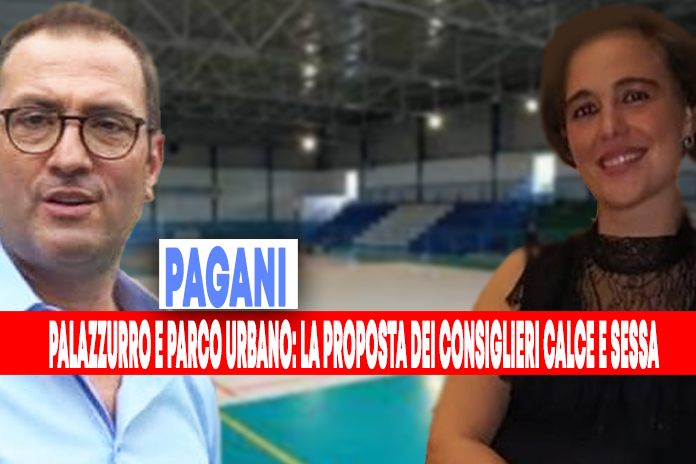 Pagani. Palazzurro e parco urbano. La proposta dei consiglieri Calce e Sessa