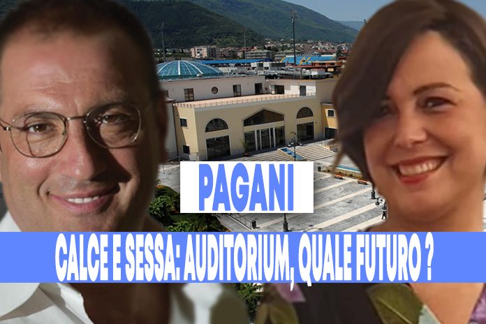 Pagani. Calce e Sessa: auditorium, quale futuro?