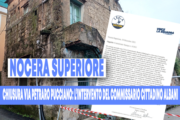 Nocera Superiore. Chiusura Via Petraro Pucciano, la nota del Commissario Cittadino Marco Albani