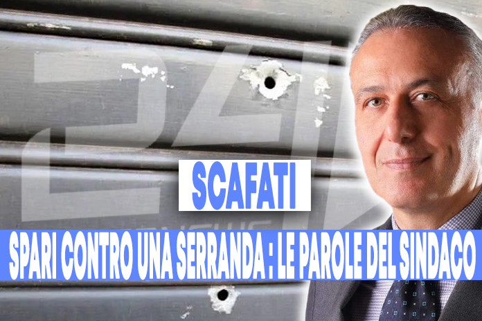 Scafati. “Spari contro la serranda di un negozio”, le dichiarazioni del sindaco Salvati