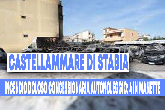 Castellammare di Stabia. Incendio doloso concessionaria – autonoleggio, in manette quattro persone