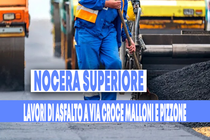 Nocera Superiore. Nuovo manto stradale: lavori a via Croce Malloni e Pizzone