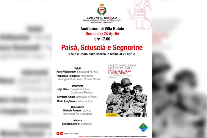 Ravello crocevia della storia d’Italia: 24 aprile si presenta il libro “Paisà, sciuscià e segnorine”