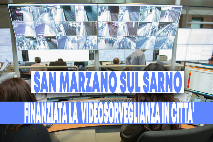 San Marzano sul Sarno. Finanziamento di videosorveglianza sul territorio comunale