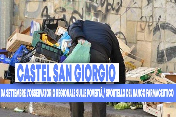 Castel San Giorgio da settembre l’Osservatorio Regionale sulle povertà ed uno sportello del Banco Farmaceutico