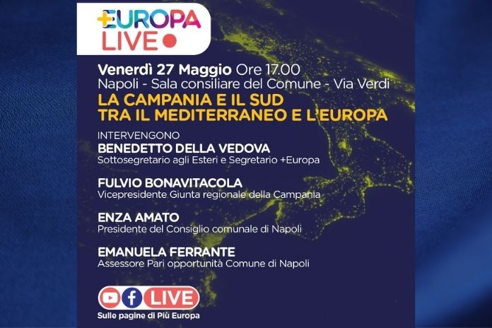 Napoli. “La Campania e il Sud tra il Mediterraneo e L’Europa”, venerdì 27 maggio