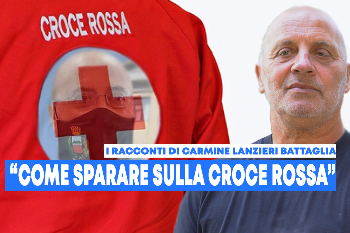 I Racconti di Carmine Lanzieri Battaglia. “Come sparare sulla Croce Rossa”