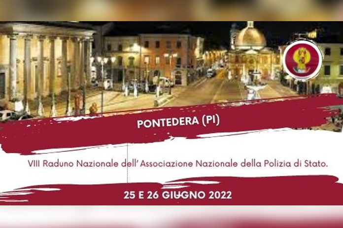 Pontedera: VIII raduno nazionale dell’Associazione Nazionale Polizia di Stato
