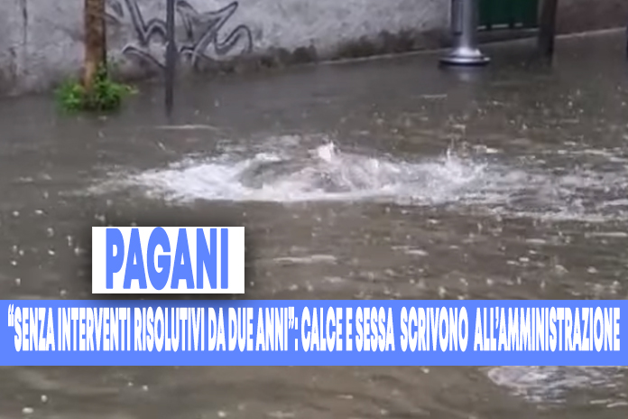 Pagani. Disagi per la pioggia, strade allagate: Calce e Sessa “da due anni mancano interventi risolutivi”