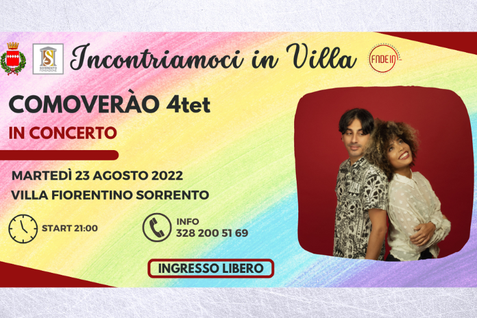Sorrento. “Incontriamoci in Villa”, il 23 Agosto con i Comoverão 4tet – in concerto