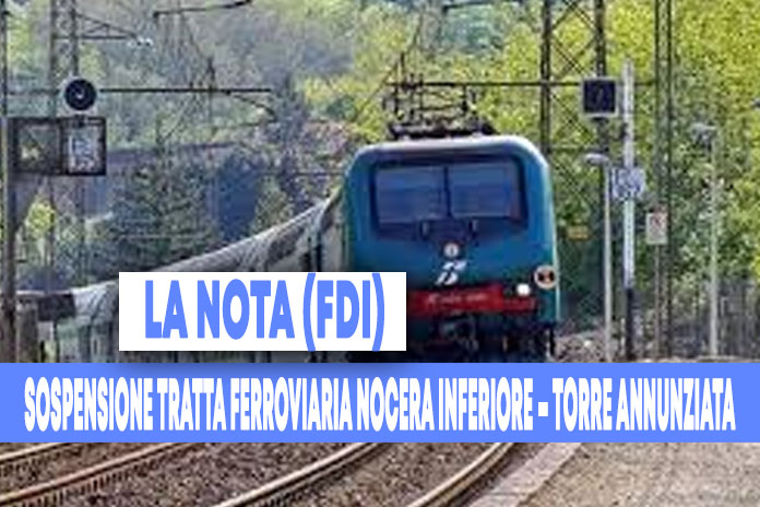 Sospensione tratta ferroviaria Nocera Inferiore – Torre Annunziata Odoroso