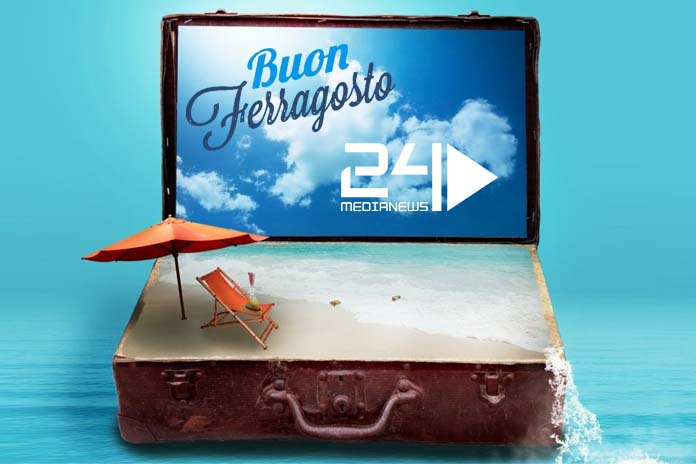 Buon Ferragosto a tutti i nostri lettori dalla redazione MN24