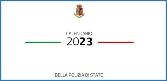 Polizia dI Stato. Campagna di promozione del calendario 2023