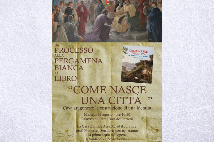 Cava de’ Tirreni. “Come nasce una città”: martedì 23 Agosto la presentazione del libro