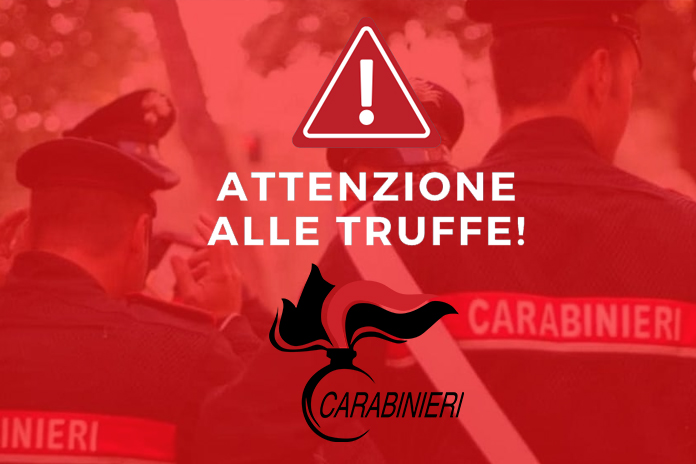 Attenzioni alle truffe, l’Arma dei Carabinieri rafforza la sua azione sul territorio