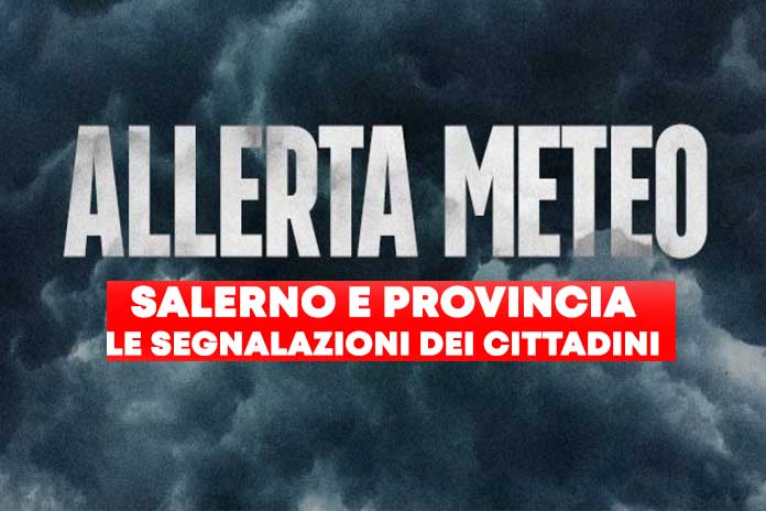 Allerta Meteo: i primi disagi del maltempo in provincia di Salerno in aggiornamento