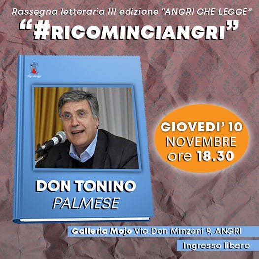 Angri, terza edizione della rassegna letteraria “Angri che legge”: si parte con don Tonino Palmese