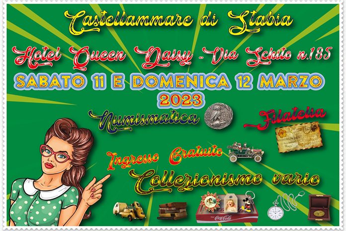 Castellammare di Stabia, 11 e 12 marzo 2023: protagonista evento numismatica, filatelia e collezionismo