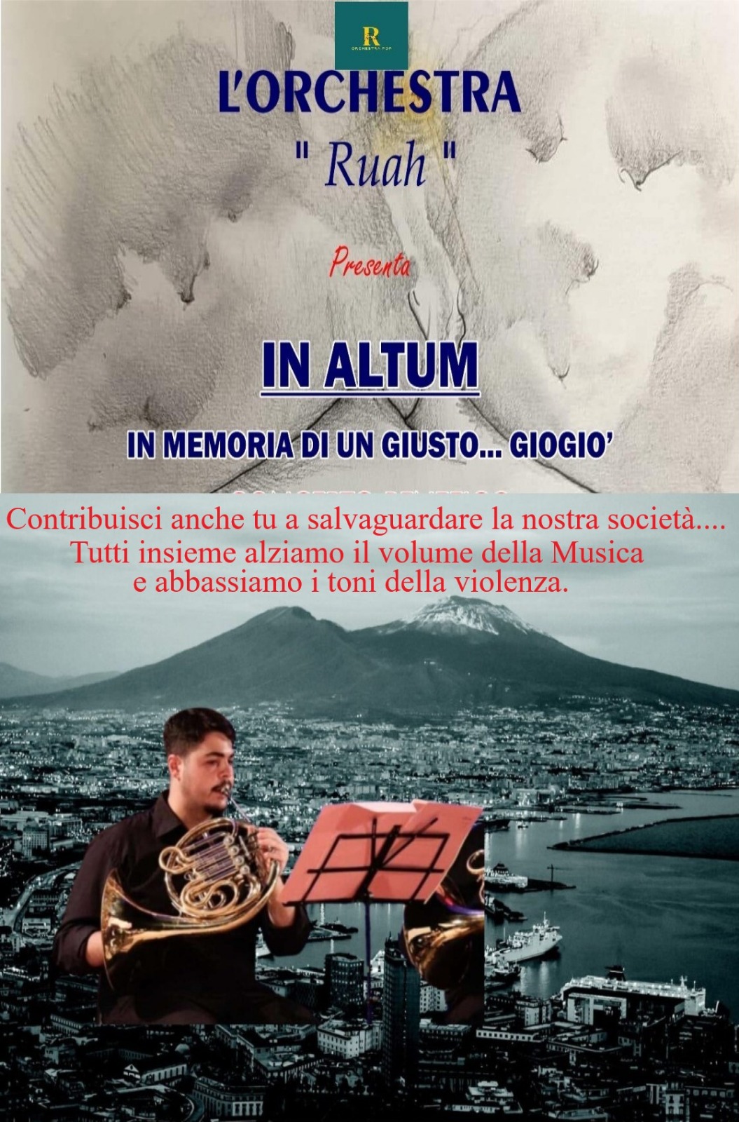 San Marzano, stasera l’orchestra Ruah presenterà in Altum in memoria di Giovanbattista Cutolo. Il ricavato sarà devoluto alla fondazione Famiglia di Maria