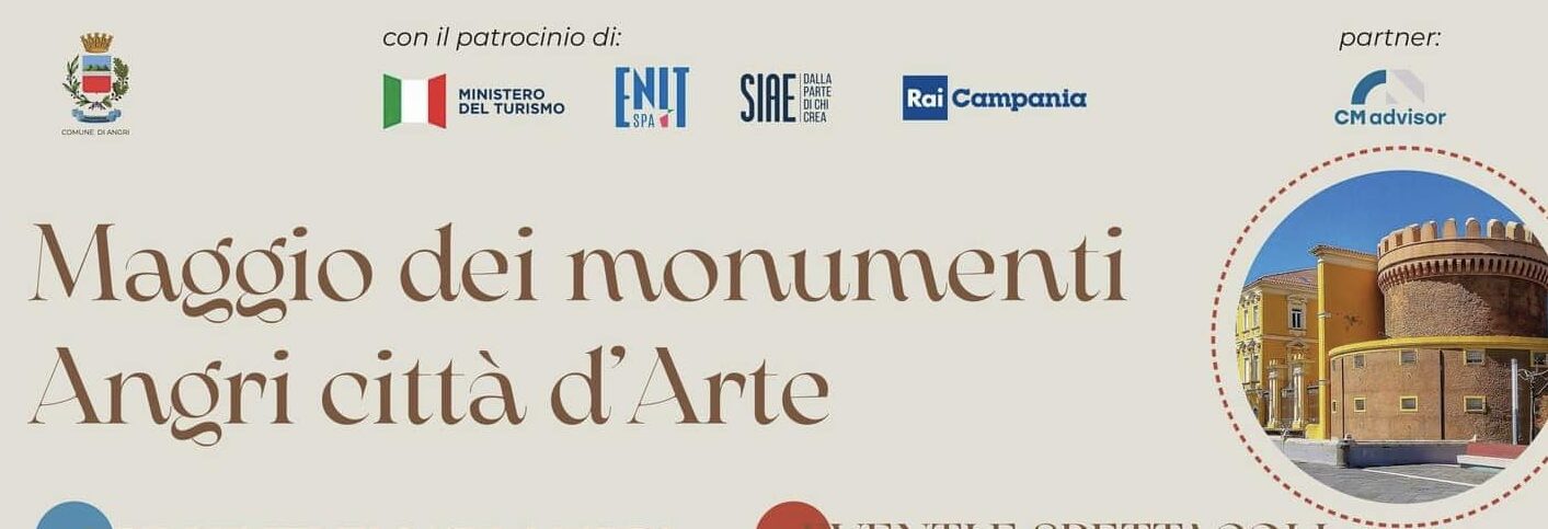 “Maggio dei Monumenti” la rassegna organizzata dal Comune di Angri e da CM Advisor
