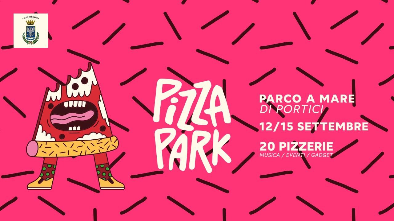 “Portici Pizza Park” dal 12 al 15 settembre