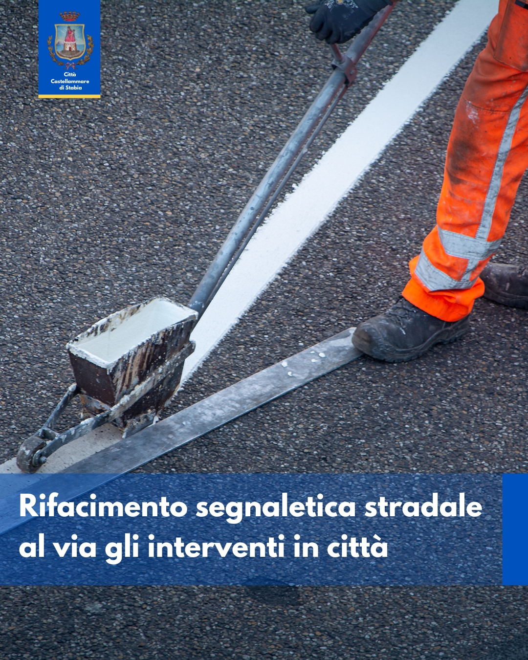 Castellammare, al via il rifacimento della segnaletica stradale