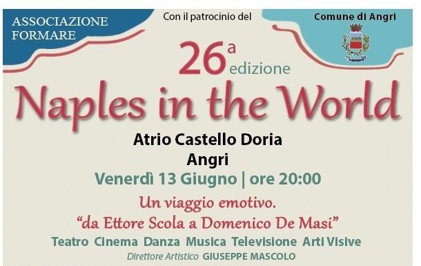 Il premio “Naples in the World” approda al Castello Doria di Angri per la 26ª edizione
