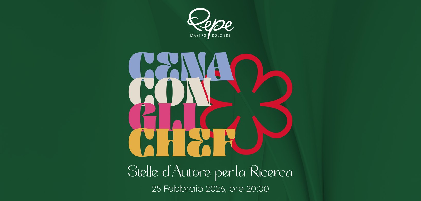 Pepe Mastro Dolciere: alta Gastronomia e Cuore attraverso “Cena con gli Chef” per Ail Salerno